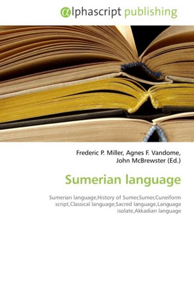 Sumerian language - Frederic P. Miller