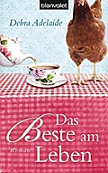 Das Beste am Leben: Roman
