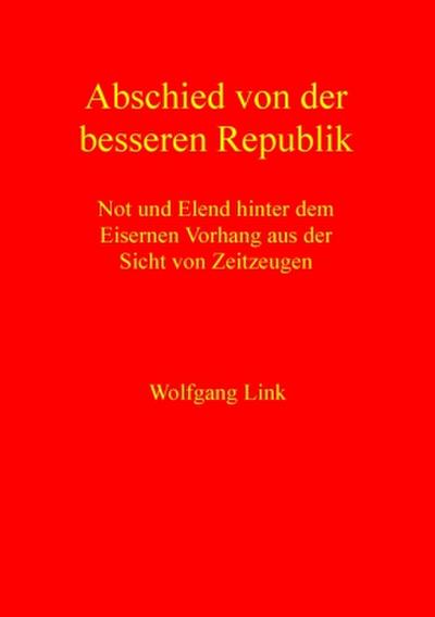 Abschied von der besseren Republik