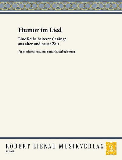 Humor im Lied Heitere Gesängefür mittlere Singstimme