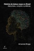 História da beleza negra no Brasil