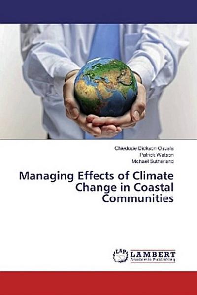 Managing Effects of Climate Change in Coastal Communities