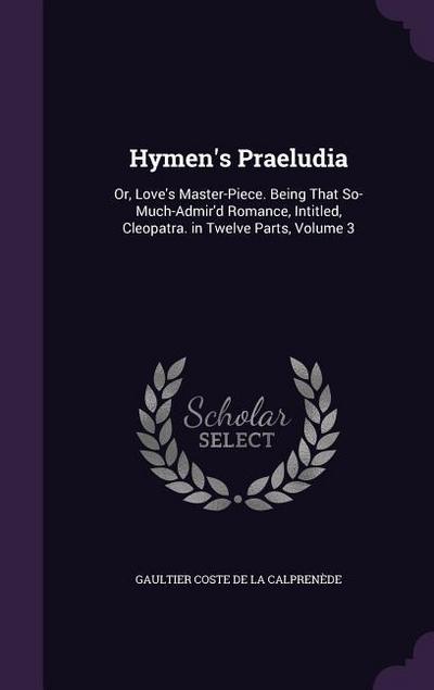 Hymen’s Praeludia