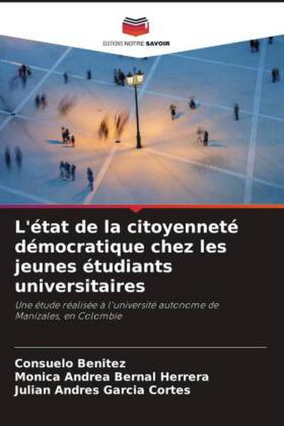 L’état de la citoyenneté démocratique chez les jeunes étudiants universitaires