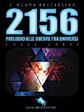 2156: Preludio alle Guerre fra Universi