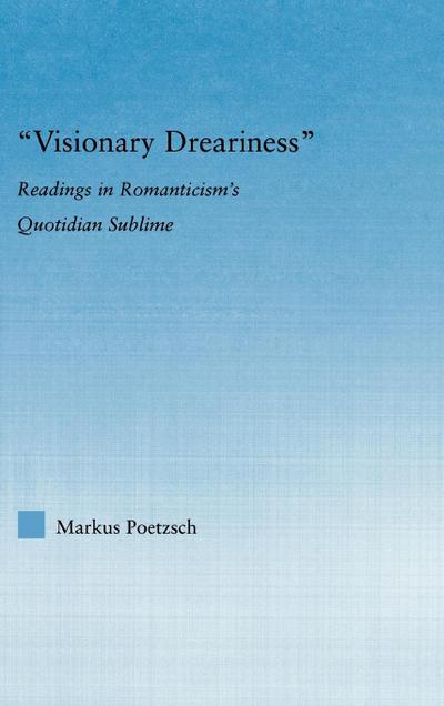 Visionary Dreariness