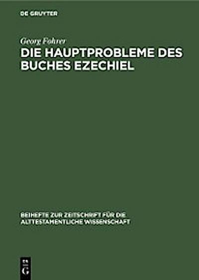 Die Hauptprobleme des Buches Ezechiel