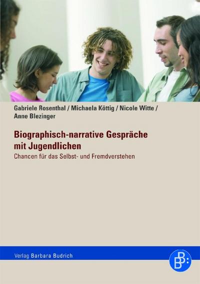 Biographisch-narrative Gespräche mit Jugendlichen