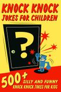 Knock Knock Jokes For Children