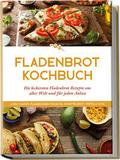 Fladenbrot Kochbuch