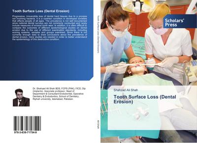 Tooth Surface Loss (Dental Erosion)