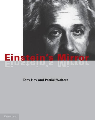 Einstein’s Mirror