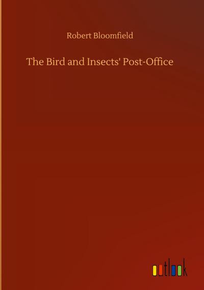 The Bird and Insects’ Post-Office
