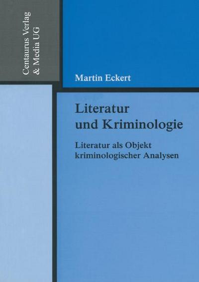 Literatur und Kriminologie