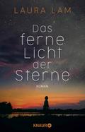 Das ferne Licht der Sterne von Laura Lam | Ebook