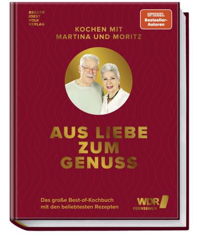 Kochen mit Martina und Moritz - Aus Liebe zum Genu
