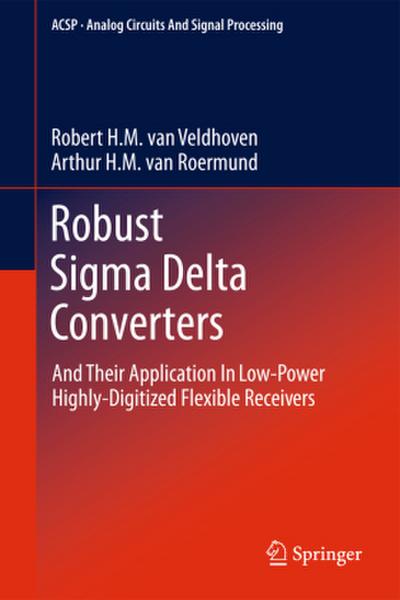 Robust SIGMA Delta Converters