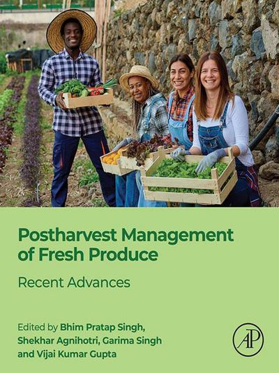 Postharvest Management of Fresh Produce