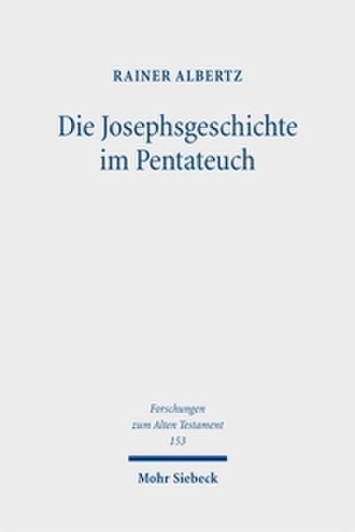 Die Josephsgeschichte im Pentateuch