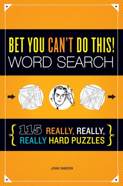Bet You Can’t Do This! Word Search