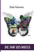 Die Saat des Wolfes