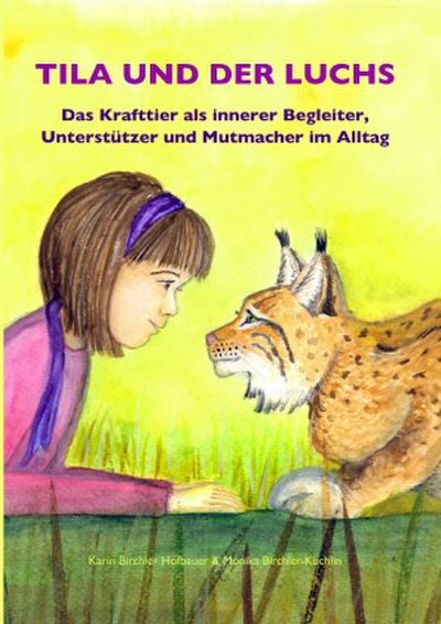 Tila und der Luchs