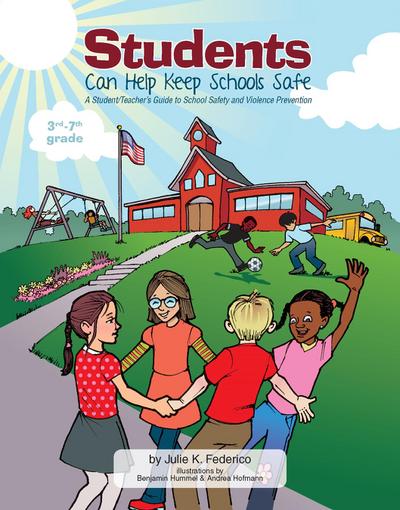 Students Can Help Keep Schools Safe