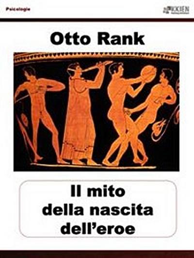 La nascita del mito dell’eroe