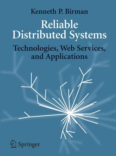 Reliable Distributed Systems