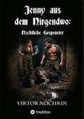 Jenny aus dem Nirgendwo: Nächtliche Gespenster
