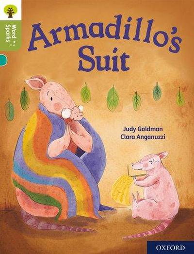 Oxford Reading Tree Word Sparks: Level 7: Armadillo’s Suit