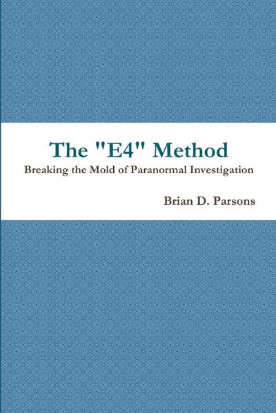 The "E4" Method
