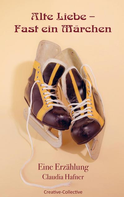 Alte Liebe - Fast ein Märchen