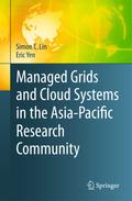 Managed Grids and Cloud Systems in the Asia-Pacifi