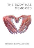 The Body Has Memories