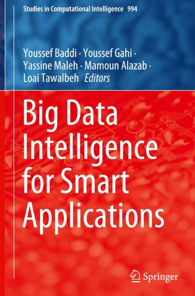 Big Data Intelligence for Smart Applications