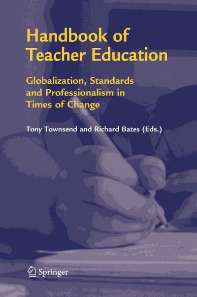 Handbook of Teacher Education