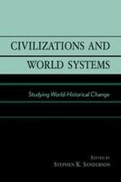 Civilizations and World Systems