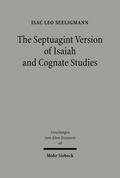 The Septuagint Version of Isaiah and Cognate Studi
