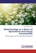 Biotechnology as a Driver of Agricultural and Ener
