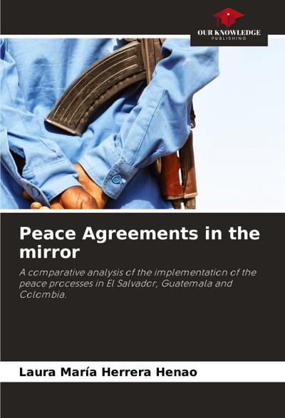Peace Agreements in the mirror