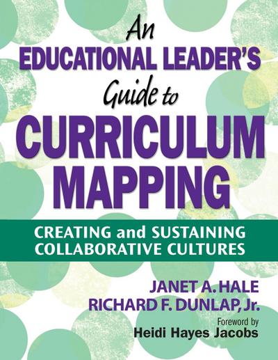 Educational Leader’s Guide to Curriculum Mapping