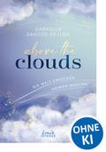 Above the Clouds - Die Welt zwischen deinen Worten