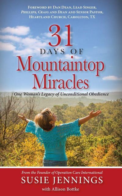 31 Days of Mountaintop Miracles