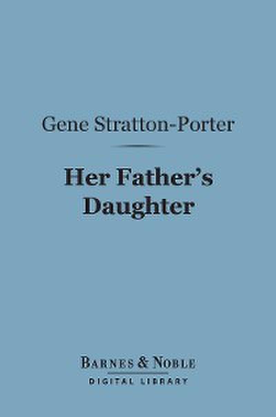Her Father’s Daughter (Barnes & Noble Digital Library)
