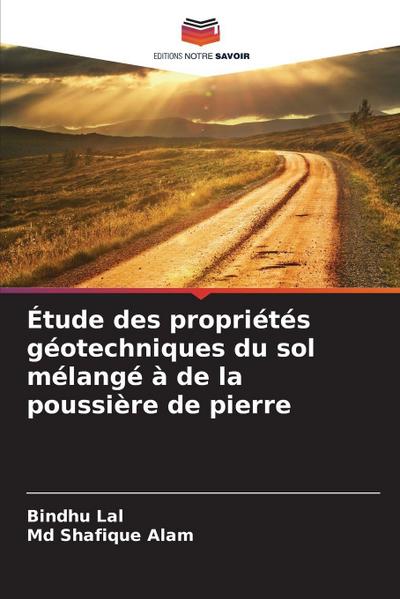 Étude des propriétés géotechniques du sol mélangé à de la poussière de pierre
