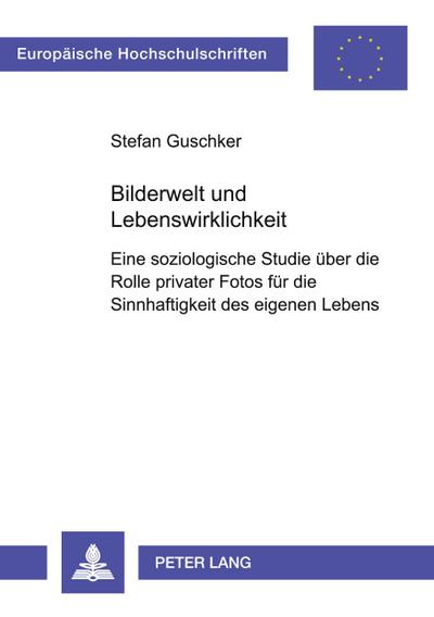 Bilderwelt und Lebenswirklichkeit