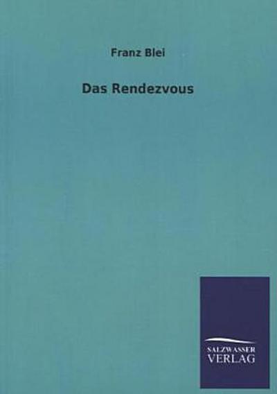 Das Rendezvous