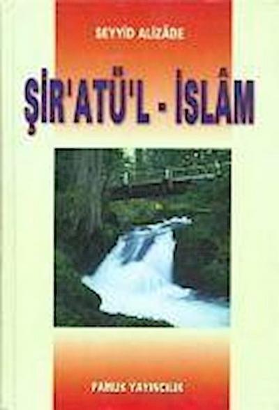 Islam Yolu Siratül Islam