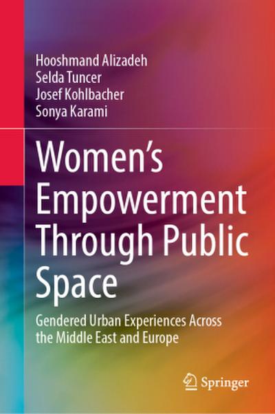 Women’s Empowerment Through Public Space